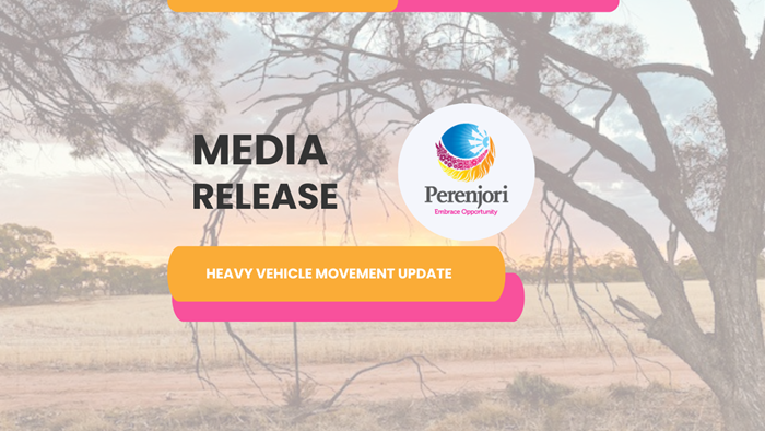 Media Release - Update on Increased Heavy Vehicle Movement within the Shire of Perenjori